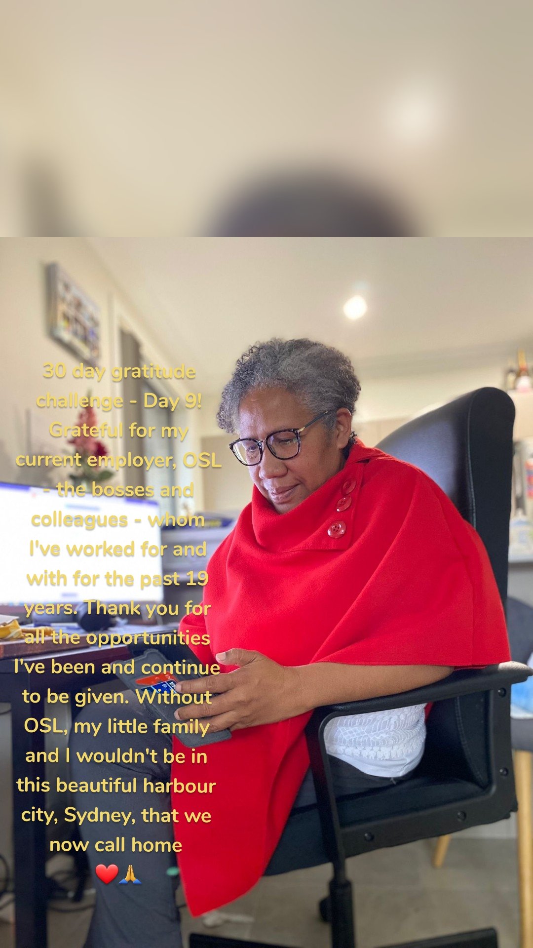 30 day gratitude challenge - Day 9!
Grateful for my current employer, OSL - the bosses and colleagues - whom I've worked for and with for the past 19 years. Thank you for all the opportunities I've been and continue to be given. Without OSL, my little family and I wouldn't be in this beautiful harbour city, Sydney, that we now call home
 ❤🙏